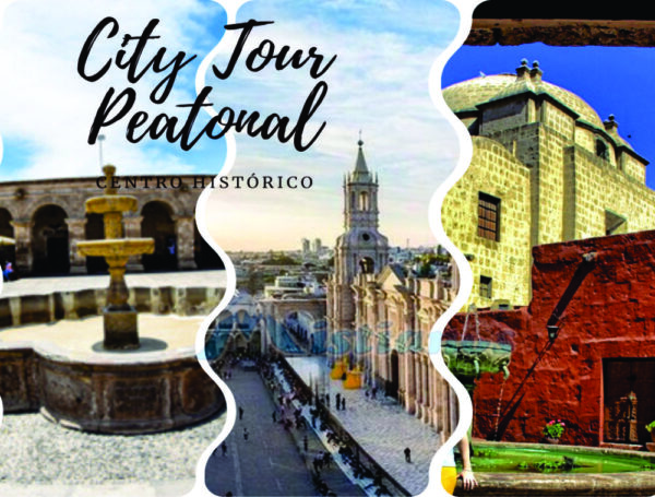 City Tour Arequipa Peatonal