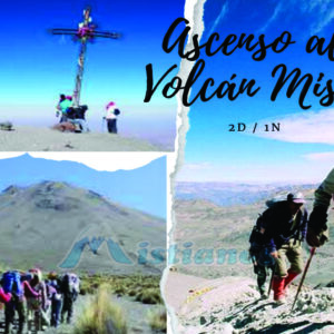 Ascenso al Volcán Misti Dos Días Una Noche